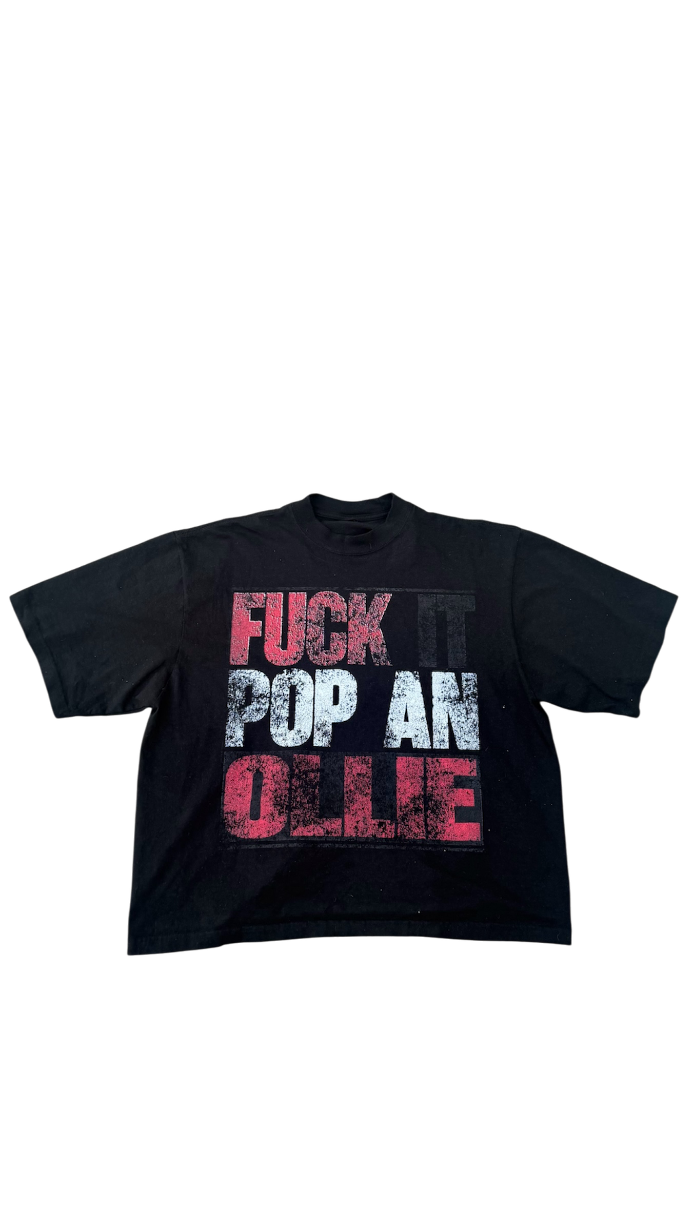 "fuck it pop an ollie" tee
